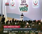 Sayın Davutoğlu'nun Şifa Veren Ele Vefa Programı Konuşması