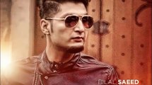 Kaash--Bilal-Saeed--Brand-New-Punjabi-Songs-2015