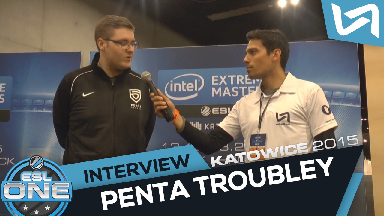 ESL One Katowice : Interview avec Troubley de Penta