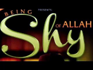 Being Shy Of Allah By Murtaza Khan