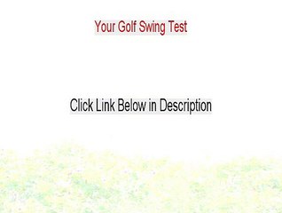 Your Golf Swing Test Review (Hear my Review 2015)