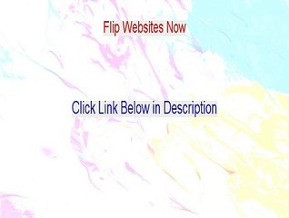 Flip Websites Now Free Review [Video Review]