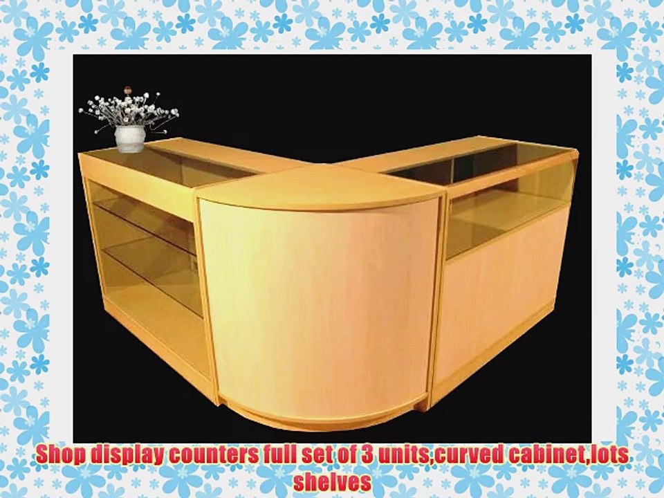 Shop display counters full set of 3 unitscurved cabinetlots shelves