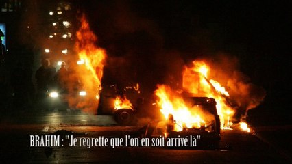 Brahim : "je regrette que l'on en soit arrivé là"