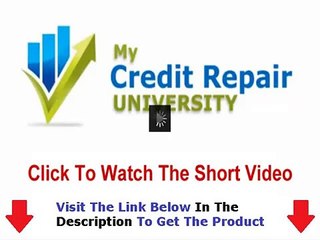 My Credit Repair University FACTS REVEALED Bonus + Discount