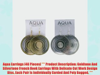 Aqua Earrings [48 Pieces] *** Product Description: Goldtone And Silvertone French Hook Earrings