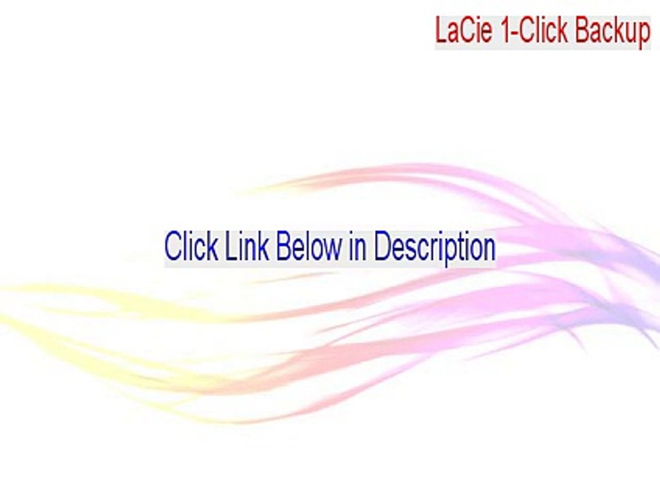 LaCie 1-Click Backup Download [lacie 1 click backup windows 7]