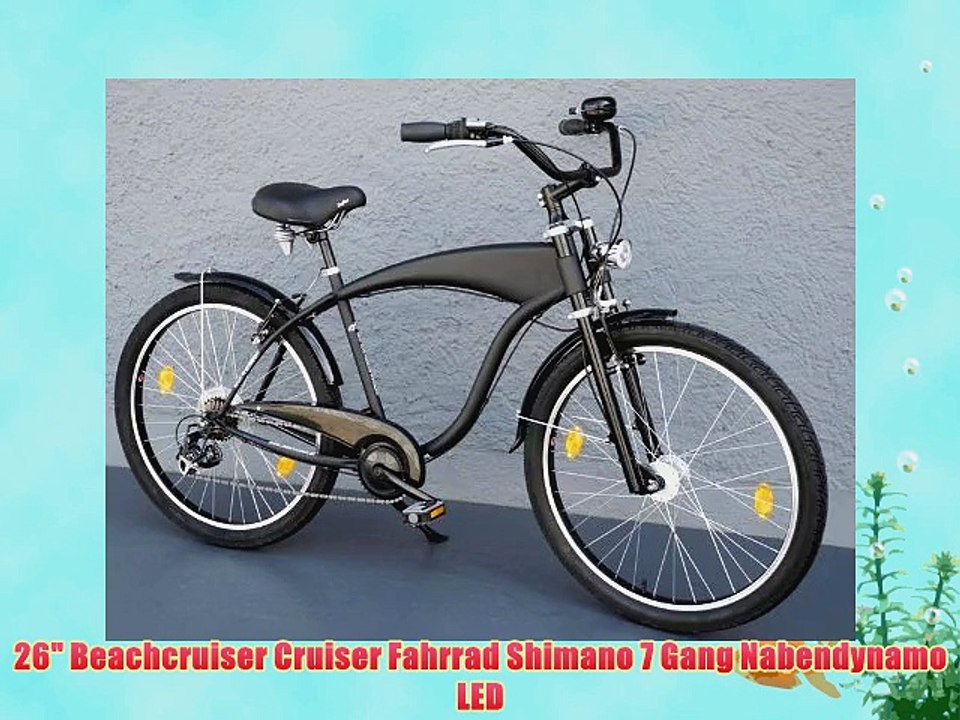 26 Beachcruiser Cruiser Fahrrad Shimano 7 Gang Nabendynamo LED