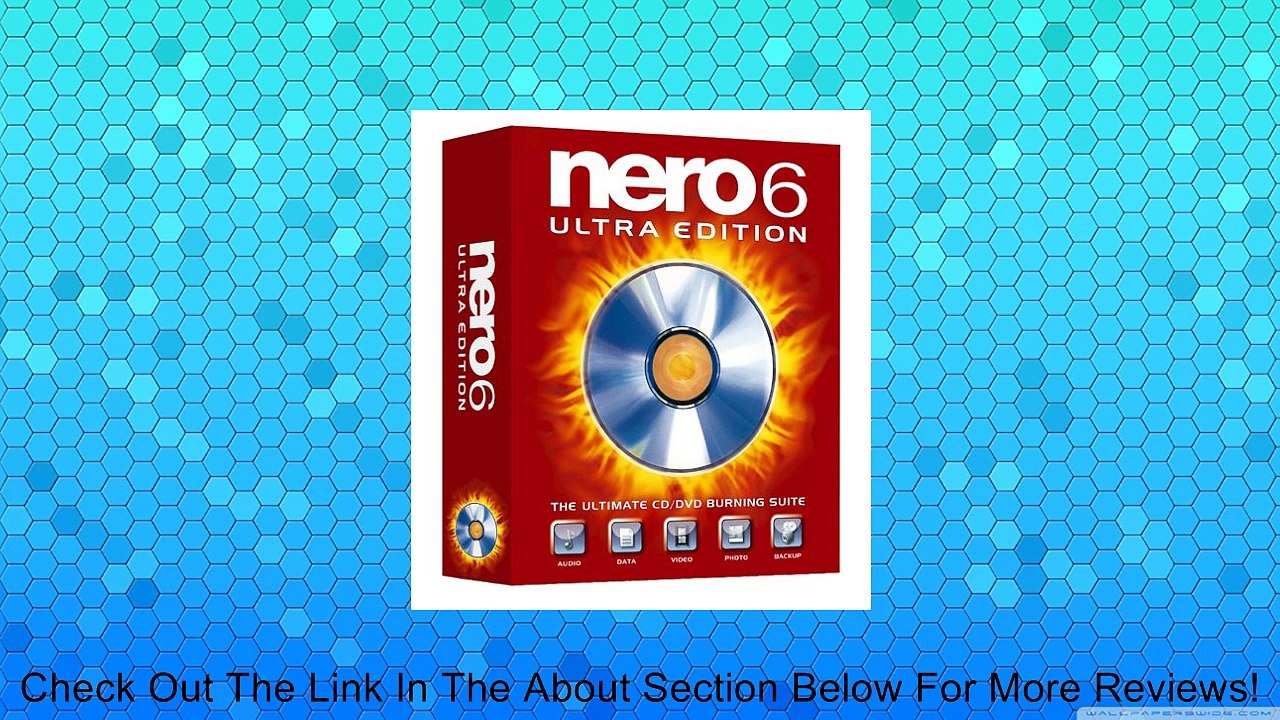 Nero 6 [OLD VERSION] Review