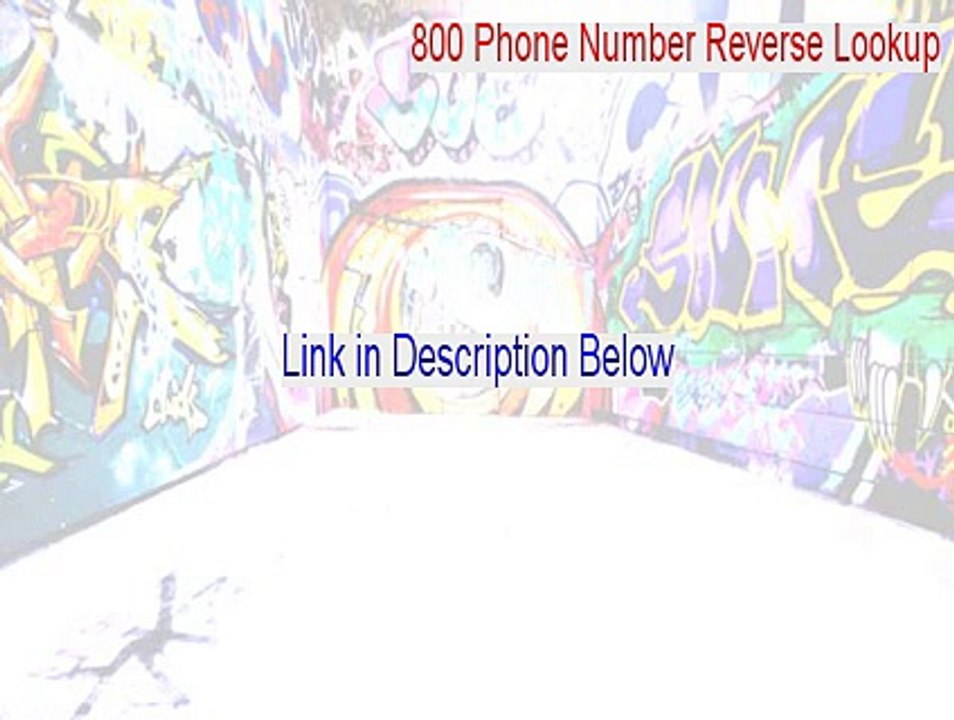 800 Phone Number Reverse Lookup Full Download - Free Download (2015)