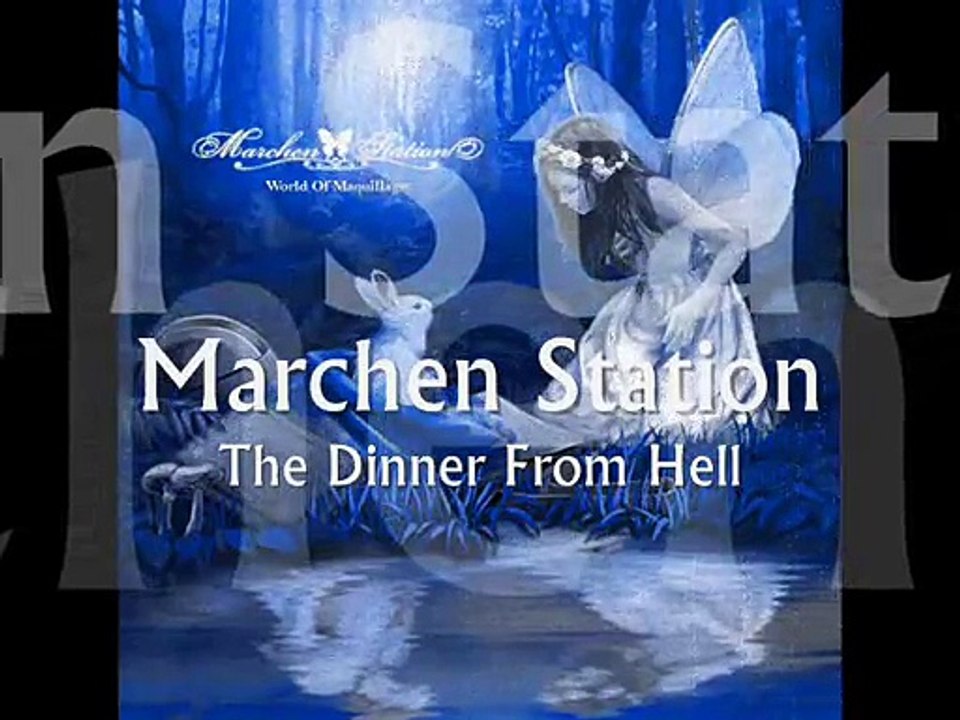 Marchen Station - The Dinner From Hell