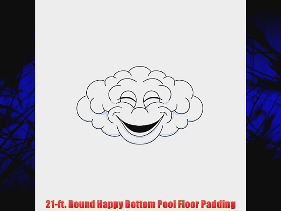 21-ft. Round Happy Bottom Pool Floor Padding
