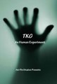 TKO an Human Experiment (2015) Full Movie© HD Quality Streaming
