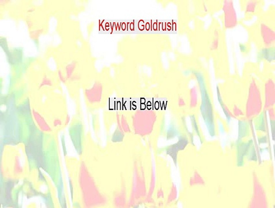 Keyword Goldrush Review - Keyword Goldrushkeyword goldrush (2015)