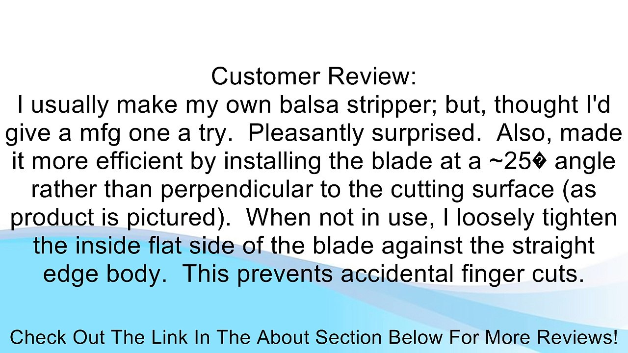 Windsor Balsa Stripper Review