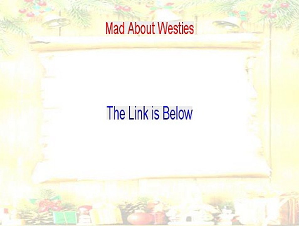 Mad About Westies Free PDF [Get It Now 2015]