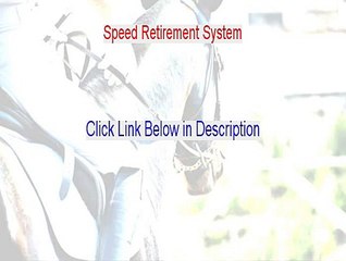 Speed Retirement System Reviewed [speed retirement system complaints]