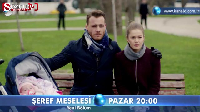 Şeref Meselesi 17. Bölüm Fragmanı