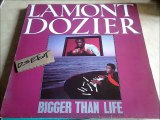 LAMONT DOZIER -BIGGER THAN LIFE(RIP ETCUT)DEMON REC 83