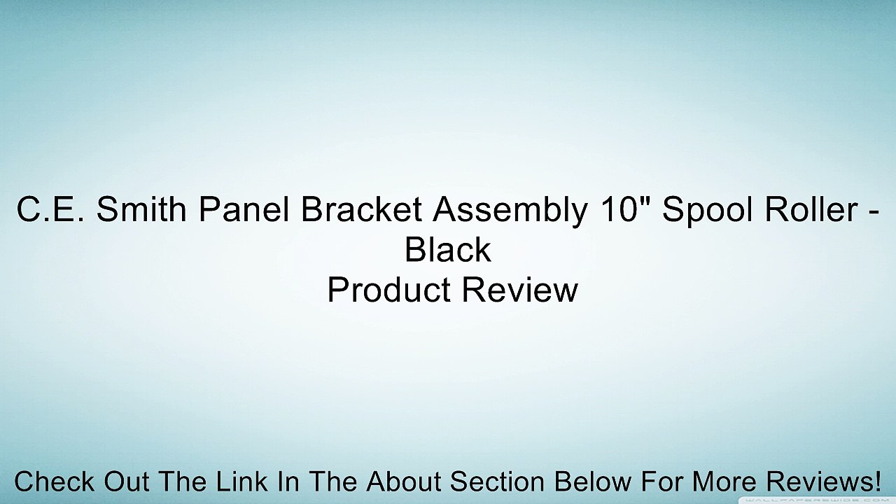 C.E. Smith Panel Bracket Assembly 10" Spool Roller - Black Review
