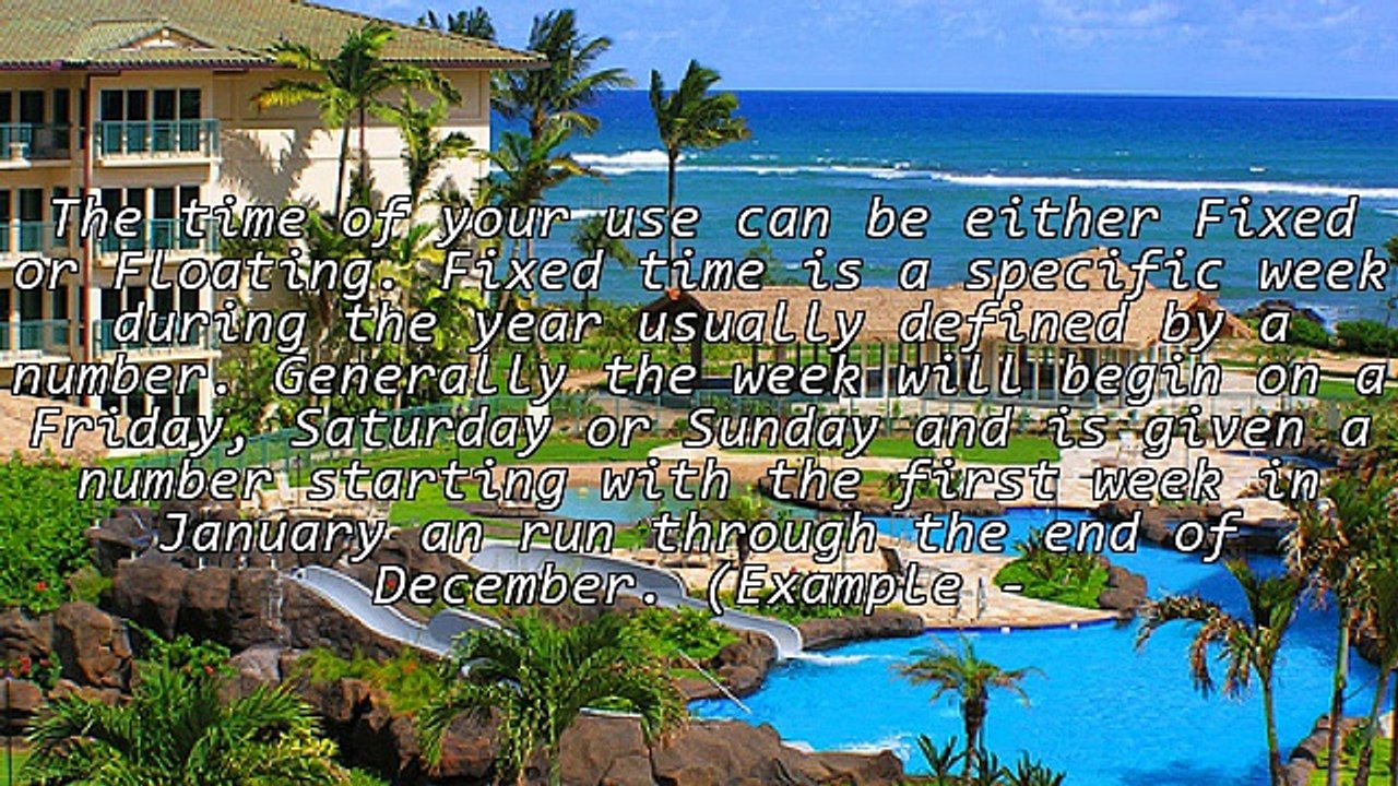 The Concepts And History Of Timeshare