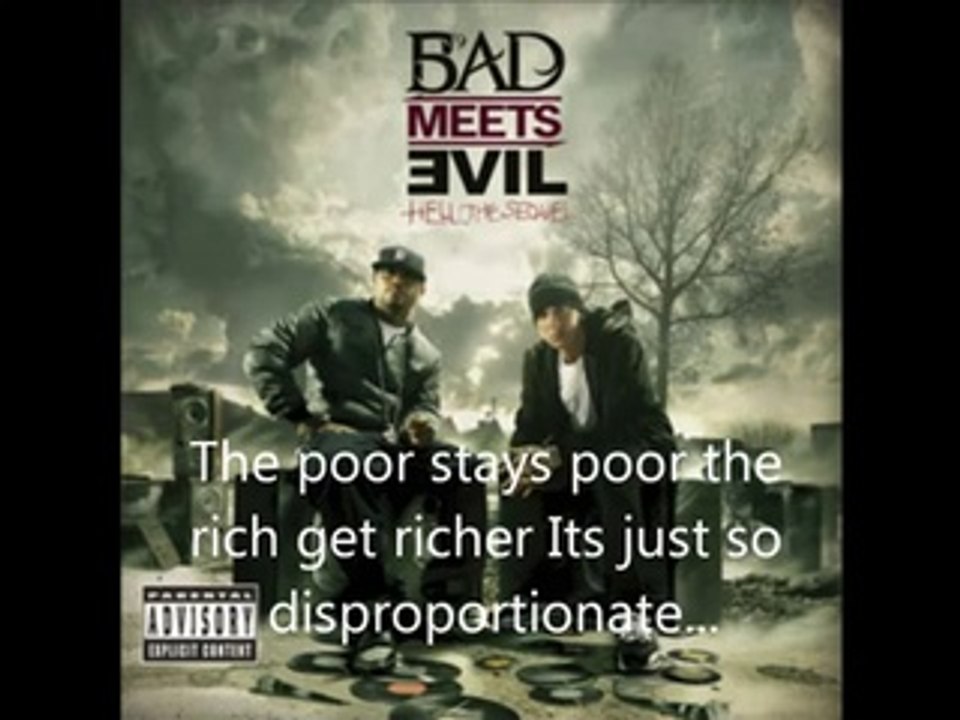 Eminem - Bad Meets Evil - Above The Law lyrics (Dirty_Explicit)
