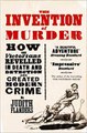 Download The Invention of Murder How the Victorians Revelled in Death and Detection and Created Modern Crime ebook {PDF} {EPUB}