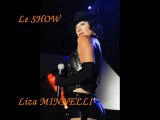 STELLA REAL presente son Show musical Liza MINNELLI