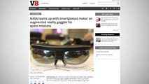 NASA Developing Smartglasses For Astronauts To Wear In Space