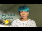 She's Dating The Gangster (Vice Ganda)