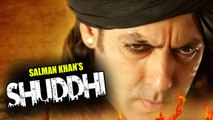 SHOCKING | Salman Khan Out Of Karan Johar’s SHUDDHI?