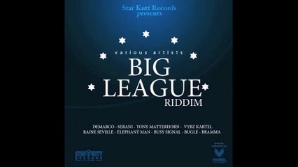 MEGAMIX "BIG LEAGUE RIDDIM" by FUGEE BRASKO Selecta