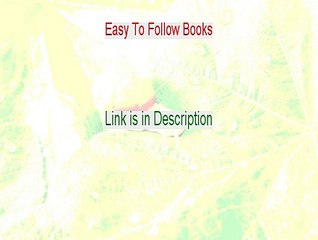 Easy To Follow Books PDF Download [Get It Now]