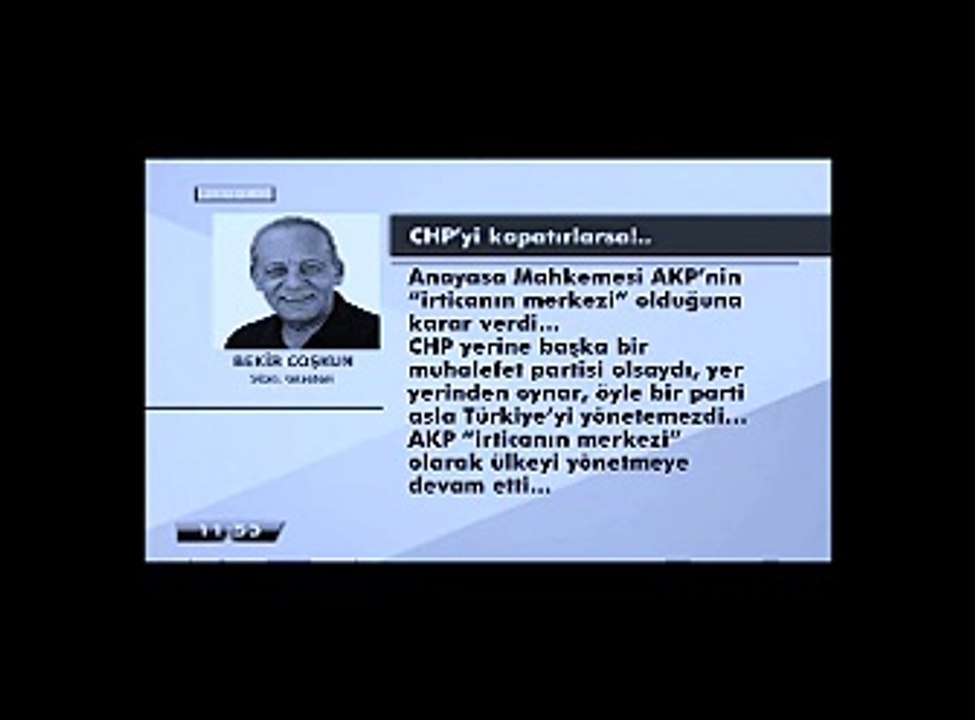 CHP'Yİ KAPATIRLARSA!......