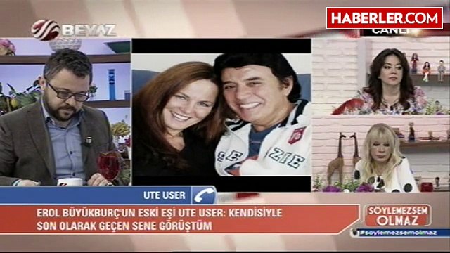 Eski Eşi, Erol Büyükburç'un Kanser Olduğunu İtiraf Etti