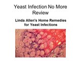 Yeast Infection No More Review   Linda Allen    s Home Remedies for Yeast Infections