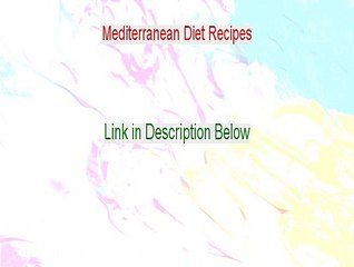 Mediterranean Diet Recipes PDF Download - Get It Now