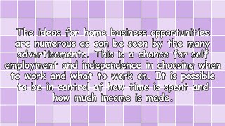 Become Self Employed By Home Business Opportunities