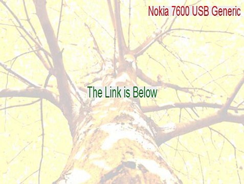 Nokia 7600 USB Generic Keygen - Download Now (2015)