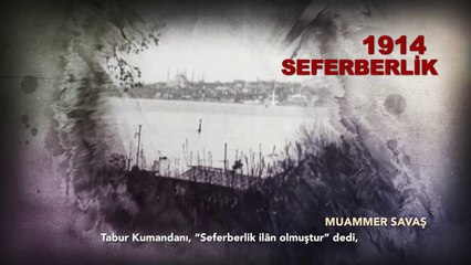 Çanakkale savaşı - 1. Seferberlik