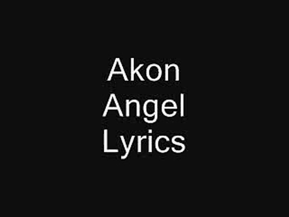 Akon Angel Lyrics