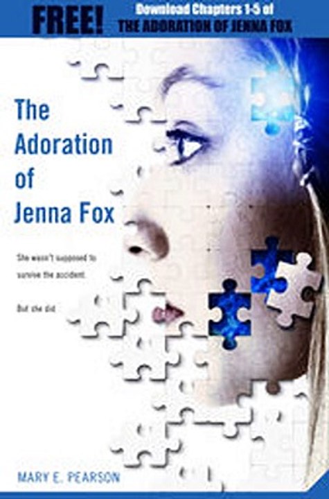 Download The Adoration of Jenna Fox Chapters 1-5 ebook {PDF} {EPUB}