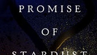 Download The Promise of Stardust ebook {PDF} {EPUB}
