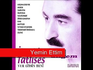 Ibrahim Tatlises - Yemin Ettim