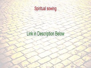 Spiritual sowing PDF - Download Now (2015)