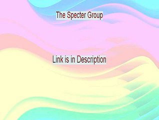 The Specter Group PDF [Get It Now]