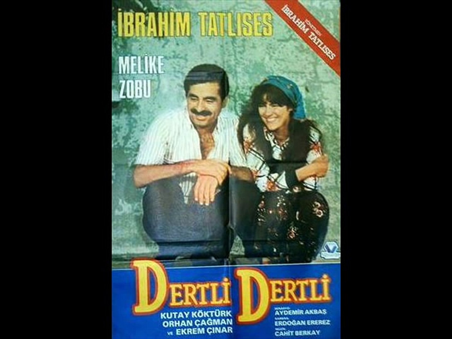 Ibrahim tatlıses dertli dertli filmi full izle