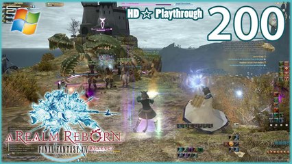 FINAL FANTASY XIV：A Realm Reborn (PC) - Pt.200 【Female Miqo'te】
