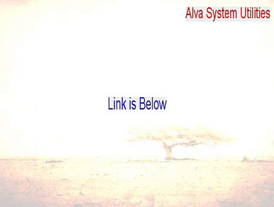 Alva System Utilities Keygen - Alva System Utilitiesalva system utilities 2015