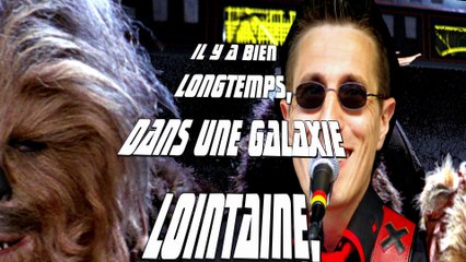 La Ballade des Ewoks et la Bataille des Wookiees (Feat Chewbacca) - Francois Ville